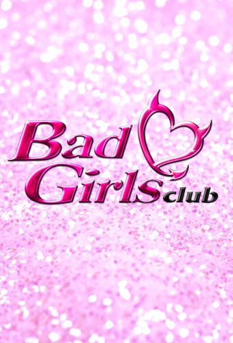 Bad Girls Club: Series Info