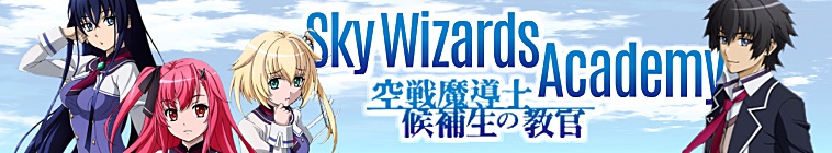 Sky Wizards Academy: Series Info