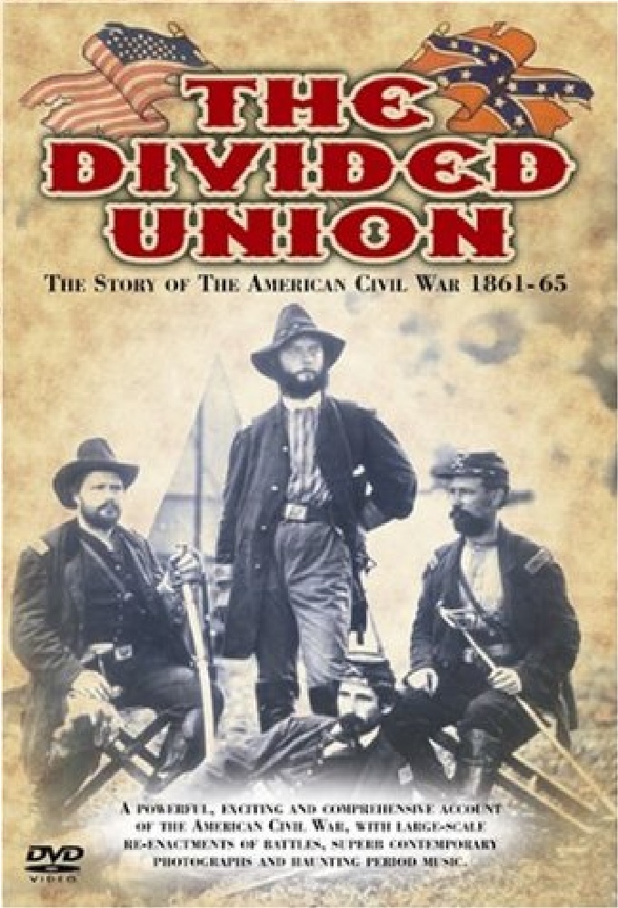 The Divided Union: The Story of the American Civil War 1861-1865 on FREECABLE TV