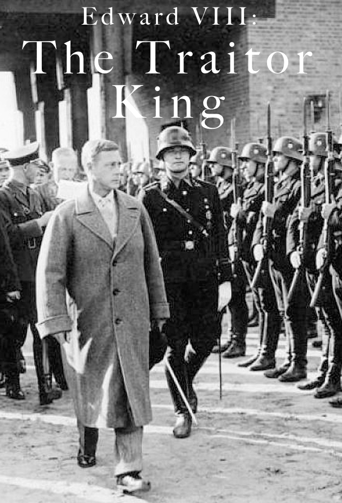 Edward VIII: The Traitor King on FREECABLE TV